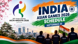 ஆசிய விளையாட்டு 2026.. செப். 20 அன்று இந்தியா ஆடும் போட்டிகள் பட்டியல்.. பதக்க வாய்ப்பு உண்டா?
