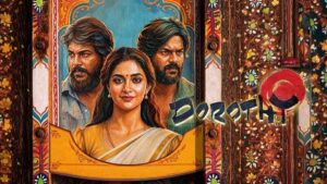 Dorothy Day 3 Box Office – டோரதி 3வது நாள் வசூல் என்ன?.. பாக்ஸ் ஆஃபிஸ் நிலைமை சூப்பர்