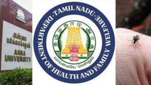 அண்ணா பல்கலைக்கழக மாணவர் டெங்குவால் உயிரிழக்கவில்லை – சுகாதாரத்துறை விளக்கம்!