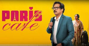 Paris Cafe Review: ஆணவக்கொலை பற்றிப் பேசும் கஃபே; ஆனால் இந்த அதீத நாடகத்தன்மை தேவைதானா?