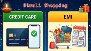 தீபாவளி ஷாப்பிங் : கிரெடிட் கார்டு Vs இஎம்ஐ –இதில் எது பெஸ்ட்? செலவு பண்றதுக்கு முன்னாடி இத படிங்க!!